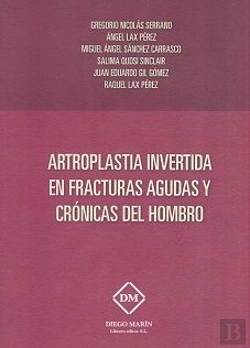 Bertrand.pt - Artoplastia Invertida En Fracturas Agudas Y Cronicas Del Hombro