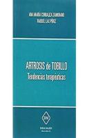 Artrosis De Tobillo Tendencias Terapeuticas