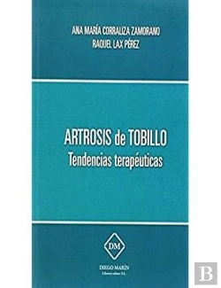 Bertrand.pt - Artrosis De Tobillo Tendencias Terapeuticas