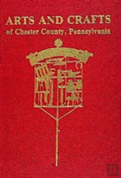 Bertrand.pt - Arts And Crafts Of Chester County, Pennsylvania