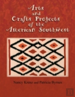 Bertrand.pt - Arts And Crafts Projects Of The American Southwest
