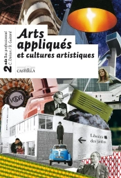 Arts Appliqués Et Cultures Artistiques (2e Édition)