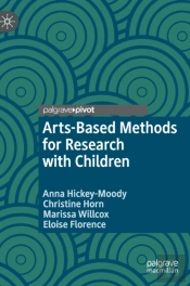 Arts-Based Methods For Research With Children