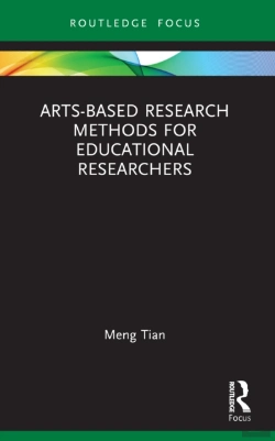 Bertrand.pt - Arts-Based Research Methods For Educational Researchers