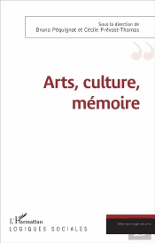 Arts, Culture, Mémoire
