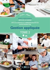 Arts De La Cuisine ; Gestion Appliquée T.2