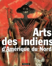 Arts des Indiens d´Amérique du Nord