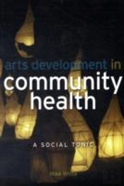 Arts Development In Community Health