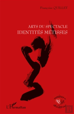 Bertrand.pt - Arts Du Spectacle, Identités Métisses