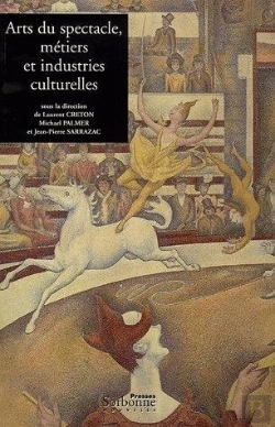 Bertrand.pt - Arts Du Spectacle, Métiers Et Industries Culturelles : Penser La Généalogie