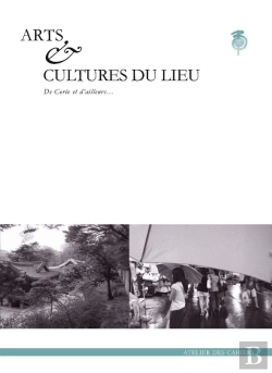 Bertrand.pt - Arts Et Cultures Du Lieu De Corée Et D'Ailleurs