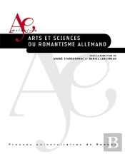 Arts Et Sciences Du Romantisme Allemand