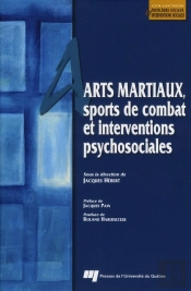 Arts Martiaux, Sports De Combat Et Interventions Psychosociales