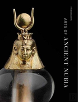 Bertrand.pt - Arts Of Ancient Nubia