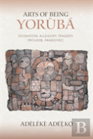 Arts Of Being Yoruba