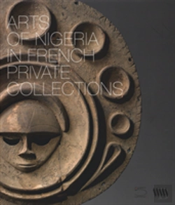 Bertrand.pt - Arts Of Nigeria In French Private Collections