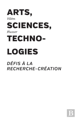 Bertrand.pt - Arts, Sciences, Technologies : Défis À La Recherche-Création
