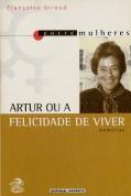 Artur ou a Felicidade de Viver