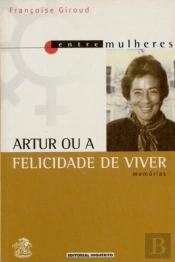 Artur ou a Felicidade de Viver