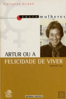 Bertrand.pt - Artur ou a Felicidade de Viver