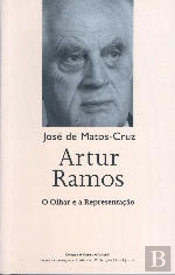 Artur Ramos - O Olhar e a Representação