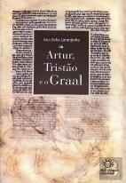 Artur, Tristão e o Graal