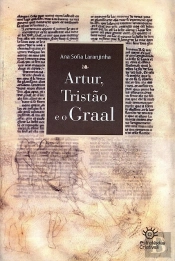 Artur, Tristão e o Graal