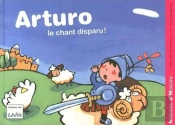 Arturo - Le Chant Disparu