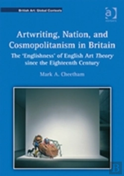 Bertrand.pt - Artwriting, Nation, And Cosmopolitanism In Britain