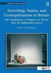 Artwriting, Nation, And Cosmopolitanism In Britain