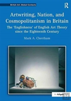 Bertrand.pt - Artwriting, Nation, And Cosmopolitanism In Britain