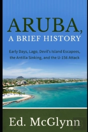 Aruba, A Brief History