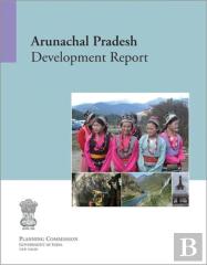 Arunachal Pradesh Development Report