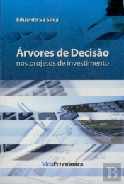 Árvores de Decisão nos Projetos de Investimento