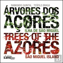 Árvores dos Açores | Trees of the Azores