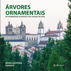 Bertrand.pt - Árvores Ornamentais do Património Florístico da Cidade de Viseu