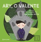 Ary, O Valente