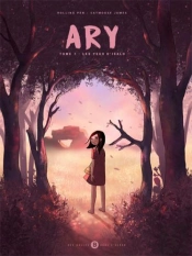 Ary Tome 1 : Les Yeux D'Isalo