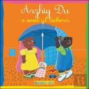 Arzhig Du O Sevel Ul Lochenn