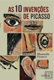 As 10 Invenções de Picasso