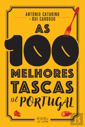 As 100 Melhores Tascas de Portugal
