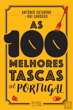 Bertrand.pt - As 100 Melhores Tascas de Portugal