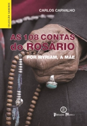 As 108 Contas do Rosário