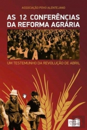 As 12 Conferências da Reforma Agrária