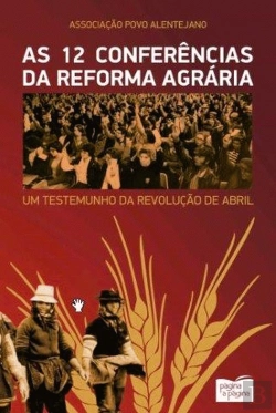 Bertrand.pt - As 12 Conferências da Reforma Agrária
