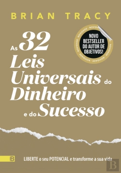 Bertrand.pt - As 32 Leis Universais do Dinheiro e do Sucesso