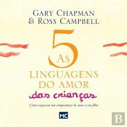 Bertrand.pt - As 5 Linguagens Do Amor Das Crianças - Nova Edição