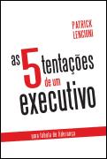 As 5 Tentações de Um Executivo