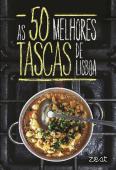 As 50 Melhores Tascas de Lisboa