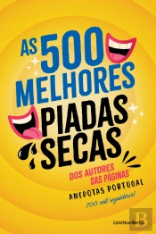 As 500 Melhores Piadas Secas